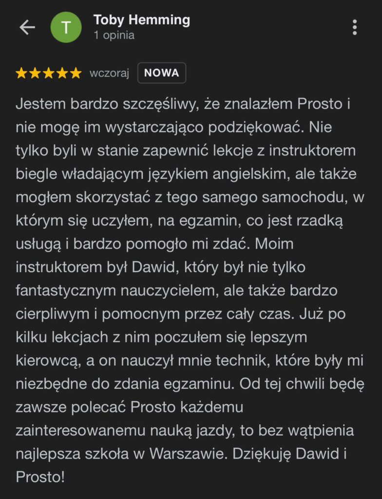 Opinia kursanta ze szkoły jazdy Prosto w Warszawie kat B