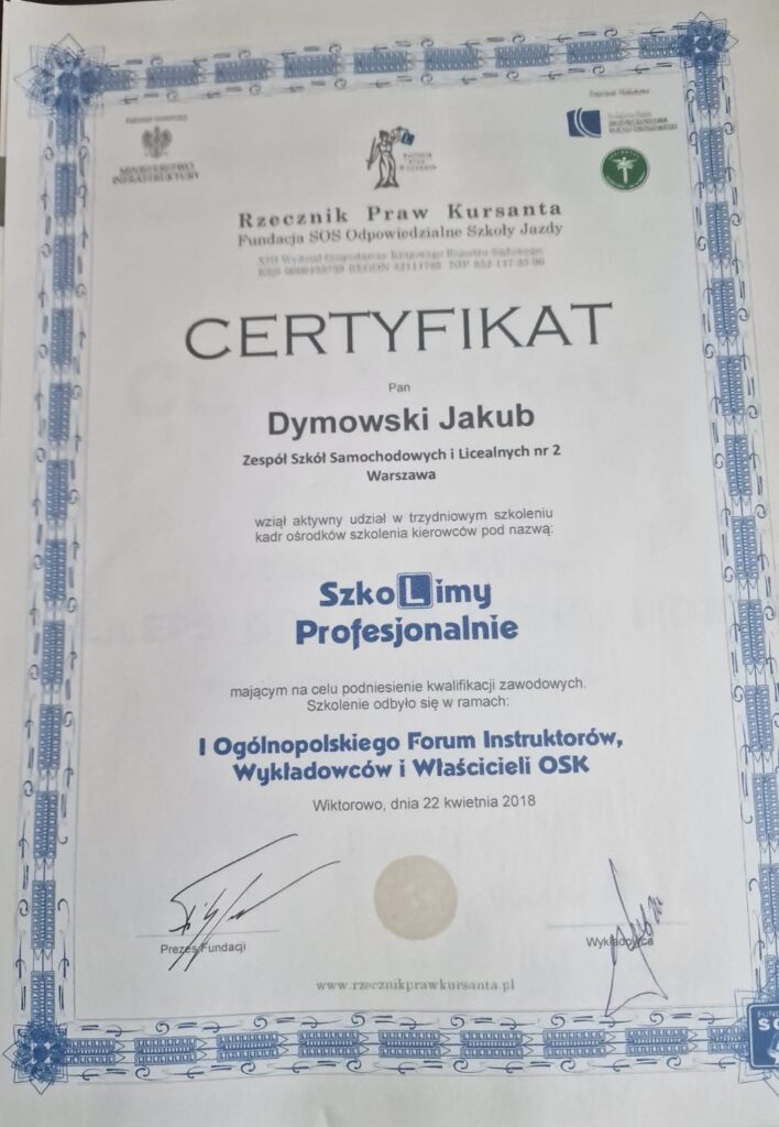 Certyfikat Szkolim y Profesjonalnie Jakub Dymowski z OSK Prosto w Warszawie