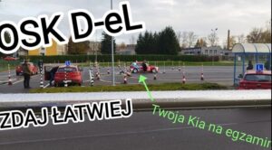 Zdaj łatwiej na aucie szkoły jazdy DeL Egzamin na prawo jazdy na aucie szkoły jazdy DeL w Jedlicze