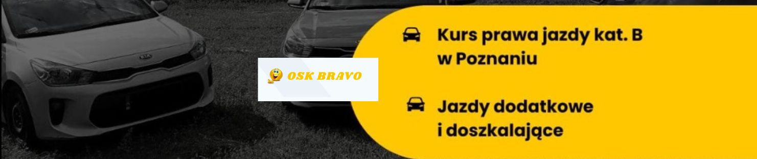 Nauka jazdy Poznań w szkole jazdy Bravo